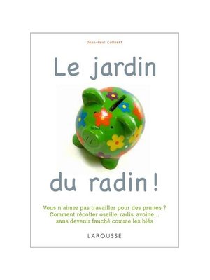 cover image of Le jardin du radin !